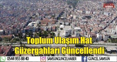 Toplum Ulaşım Hat Güzergahları Güncellendi 