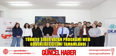 Türkiye Siber Vatan Programı Web Güvenliği Eğitimi tamamlandı