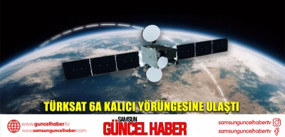 Türksat 6A kalıcı yörüngesine ulaştı