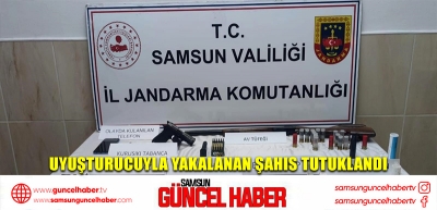 Uyuşturucuyla yakalanan şahıs tutuklandı