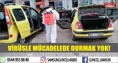 VİRÜSLE MÜCADELEDE DURMAK YOK!