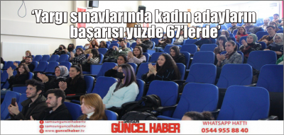 ‘Yargı sınavlarında kadın adayların başarısı yüzde 67’lerde’