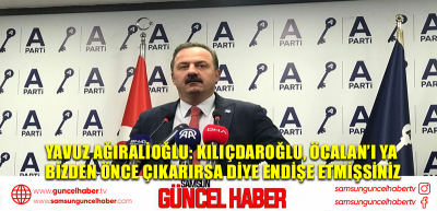 Yavuz Ağıralioğlu: Kılıçdaroğlu, Öcalan’ı ya bizden önce çıkarırsa diye endişe etmişsiniz