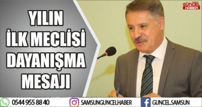 YILIN İLK MECLİSİ DAYANIŞMA MESAJI