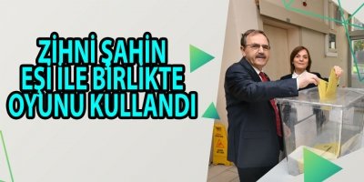 ZİHNİ ŞAHİN EŞİ İLE BİRLİKTE OYUNU KULLANDI 